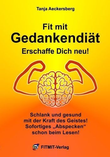 Fit mit Gedankendiät